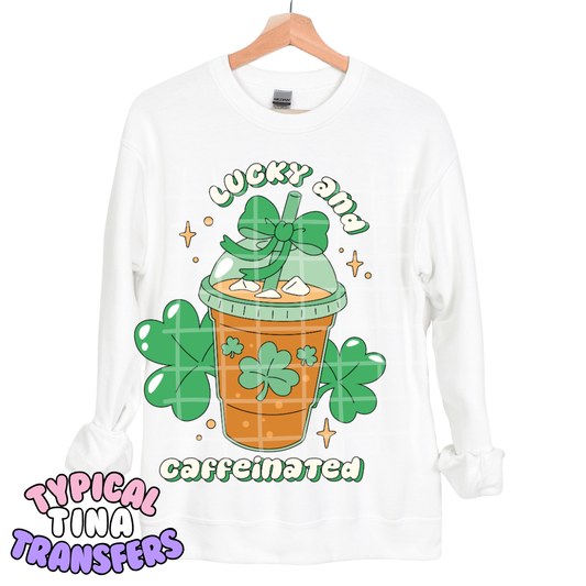 Lucky and Caffeinated | DTF Transfers | POD