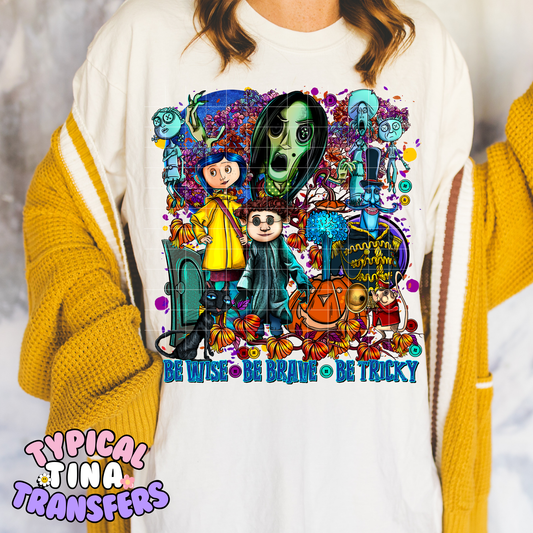 Be wise, brave, tricky | DTF Transfer | POD