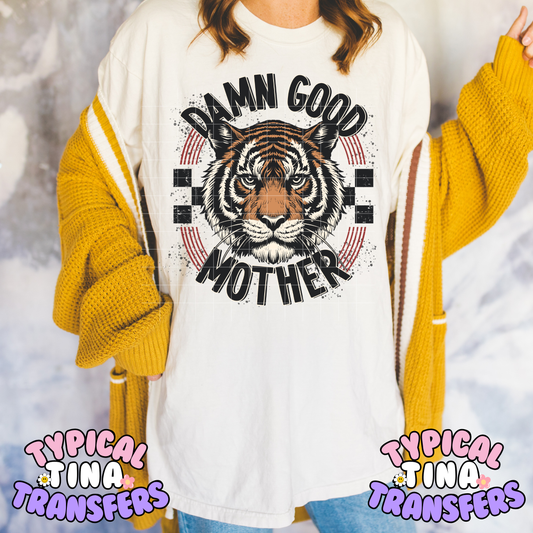Damn Good Mother | DTF Transfer | POD