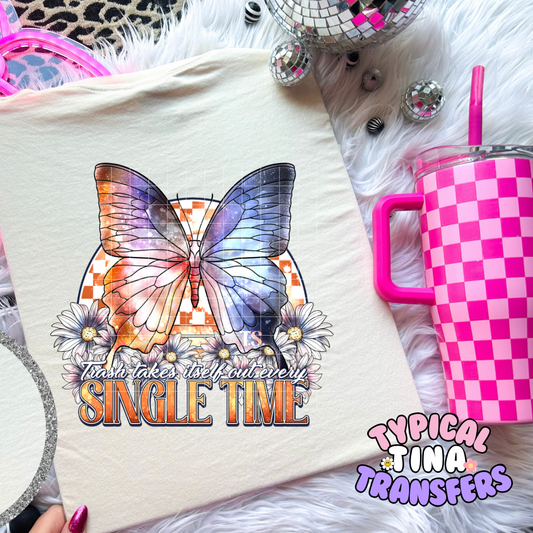 Single Time Butterfly | Adult 11" DTF Screen Print | POD