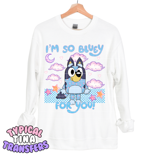 I'm so blue pup for you | DTF Transfers | POD