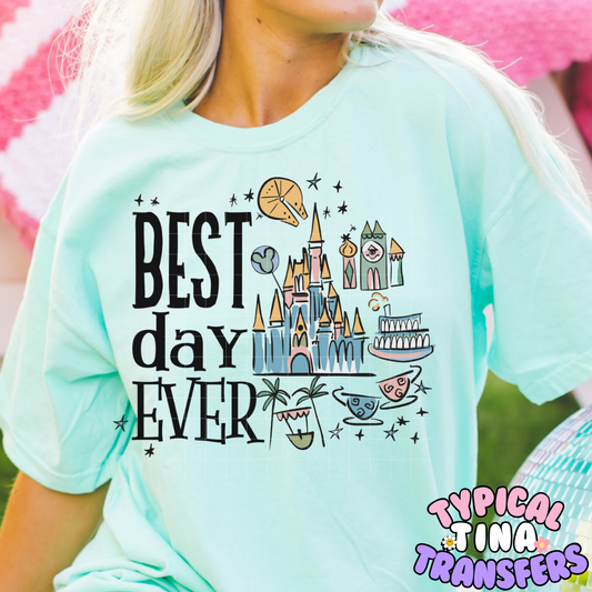 Best Day ever | DTF Screen Print | POD