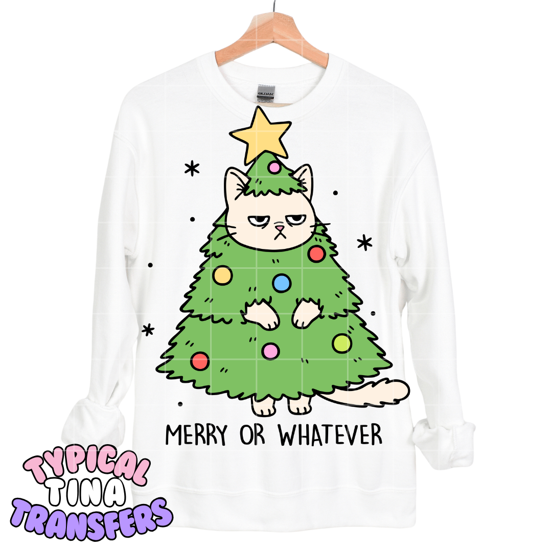 Cat Merry or Whatever | DTF Transfers | POD