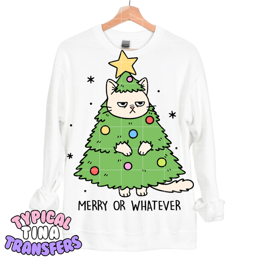 Cat Merry or Whatever | DTF Transfers | POD