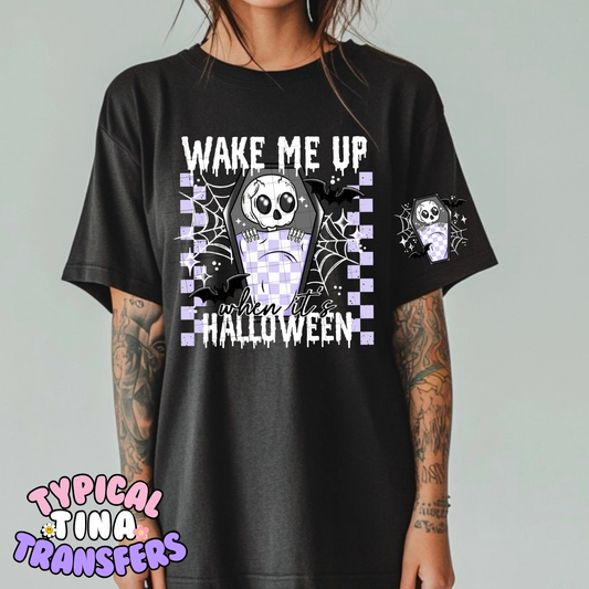 Wake me up for Halloween | DTF Transfer | POD
