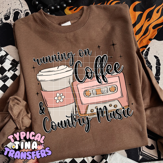 running on coffee and country music | DTF Transfer POD