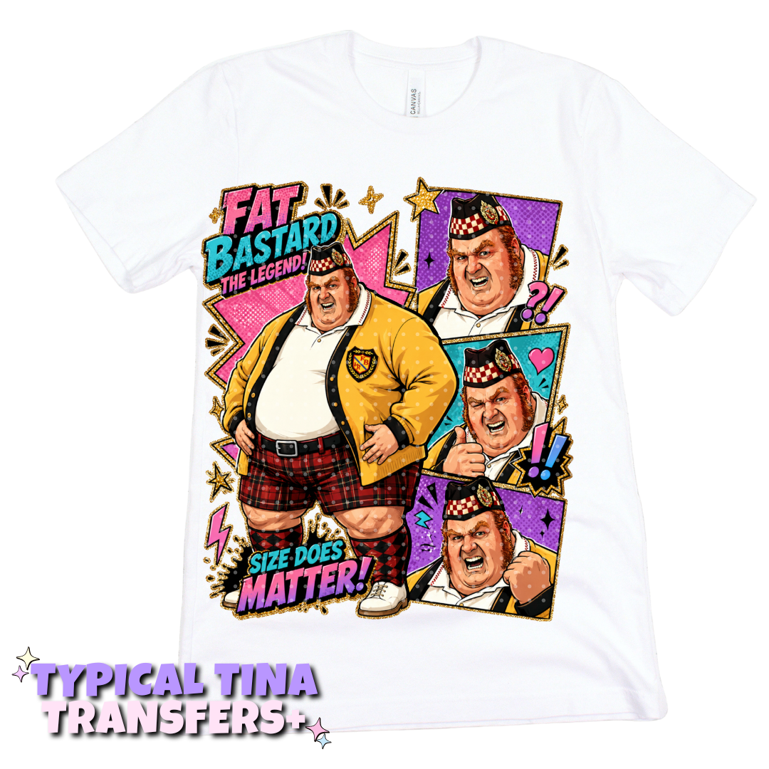 AP - Fat Bastard | DTF Transfers | POD