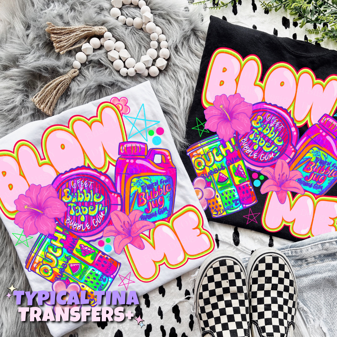 Blow me | DTF Transfers | POD