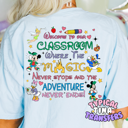 Welcome to our Classroom magical | DTF Screen Print | POD