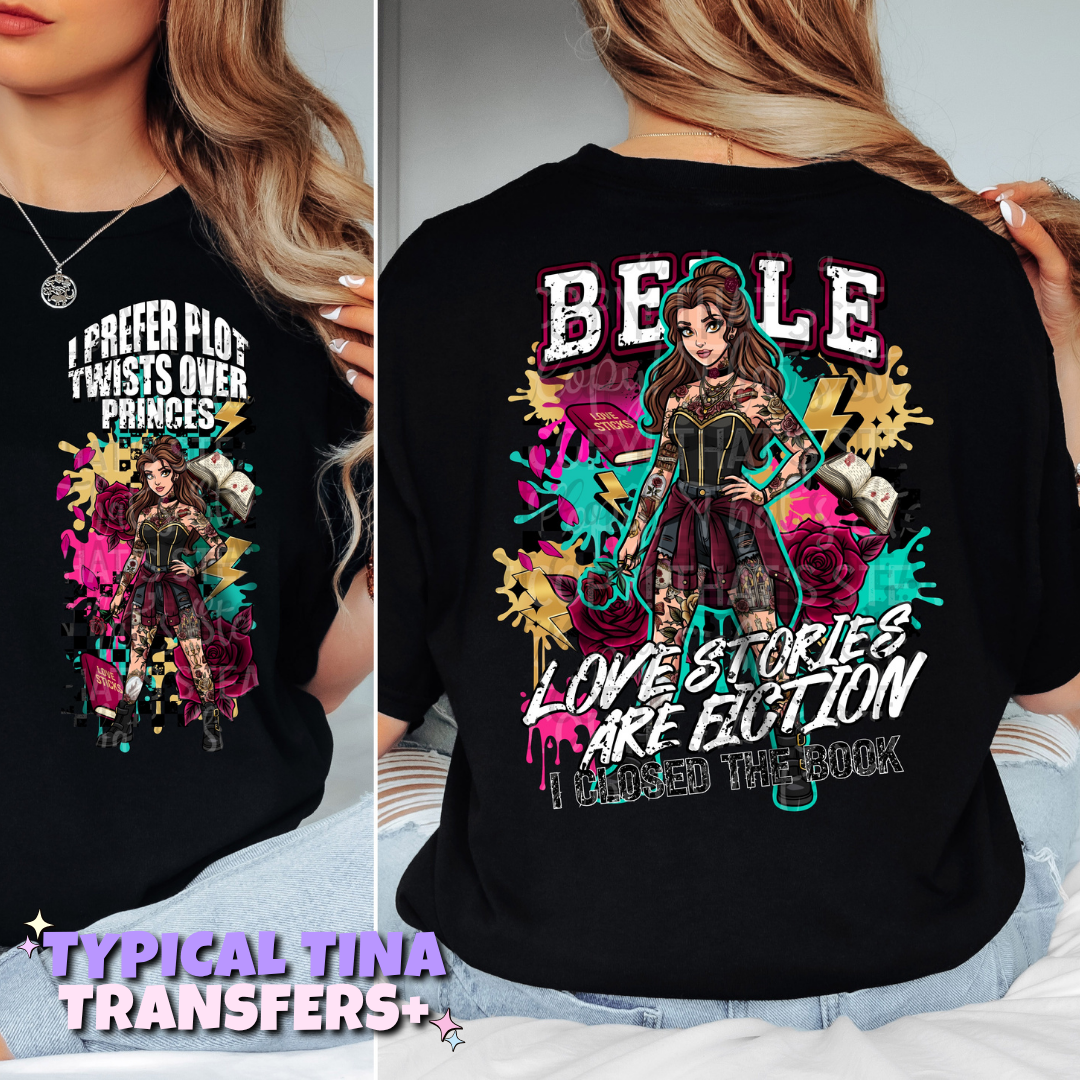love stories are ficition - beauty | DTF Transfers | POD