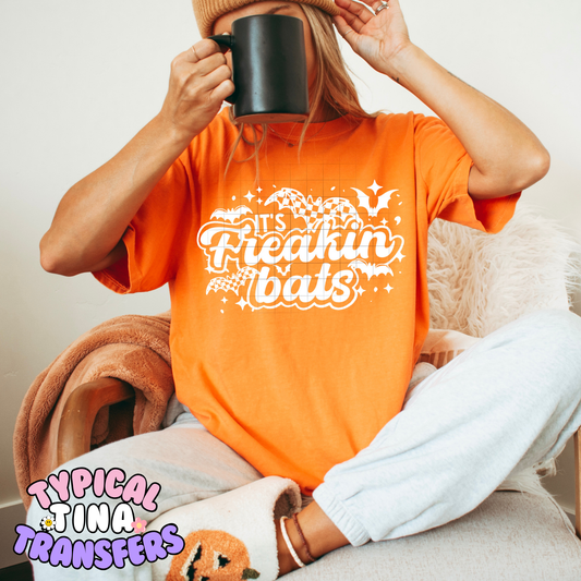 It's Freakin' bats | DTF Transfer | POD