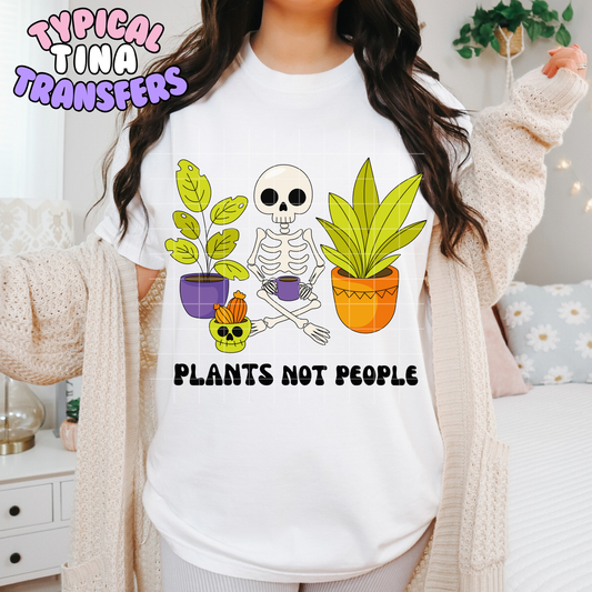 Plants not people | DTF Transfer | POD