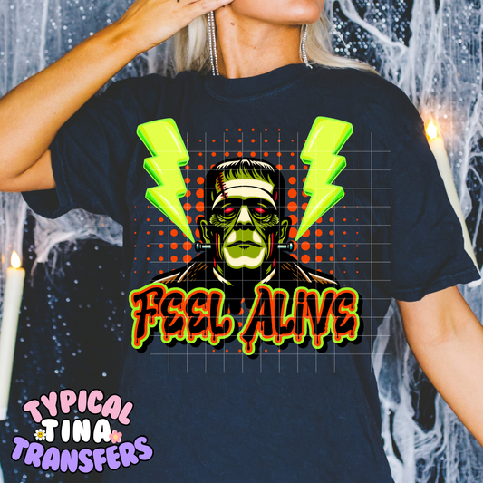 Feel Alive | DTF Transfer | POD