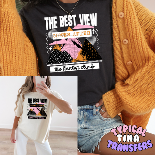 The best view mountains | DTF Transfers | POD