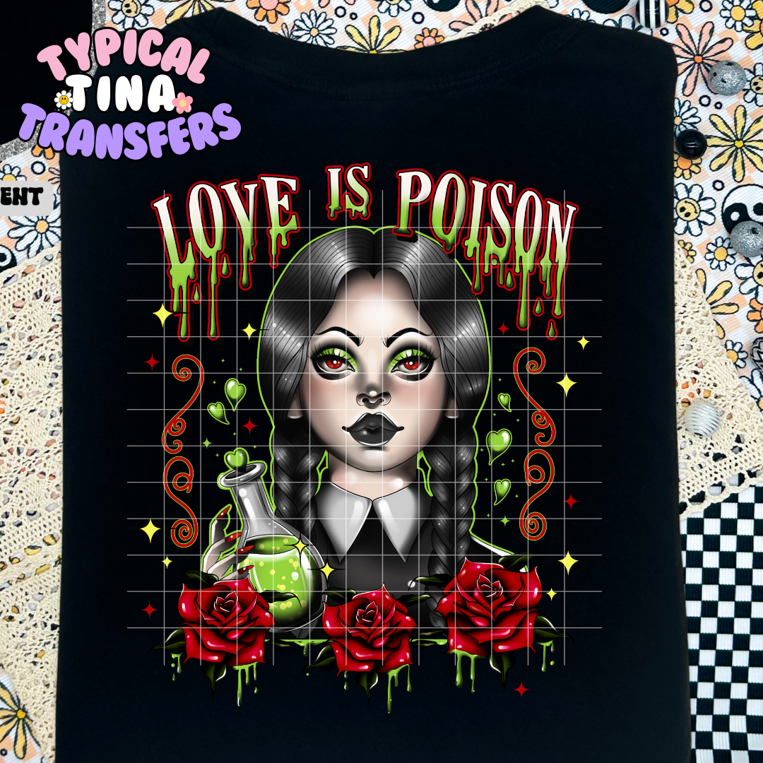 Love is Poison | Adult 11" DTF Screen Print | POD