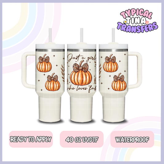 Just a girl who loves fall | 40oz UVDTF Wrap | POD