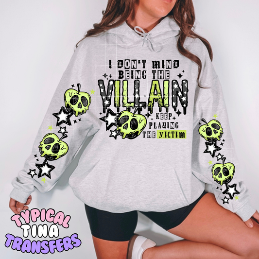 I don't mind being the villain keep playing the victim | DTF Transfers | POD