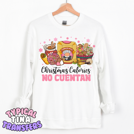 Christmas Calories no cuentan | DTF Transfer | POD