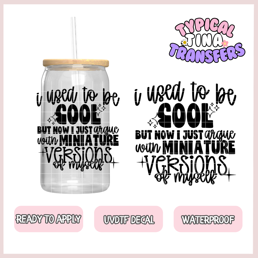 used to be a cool mom | UV decals | POD