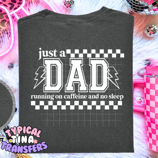 Just a Dad (white letters) | DTF Screen Print | POD