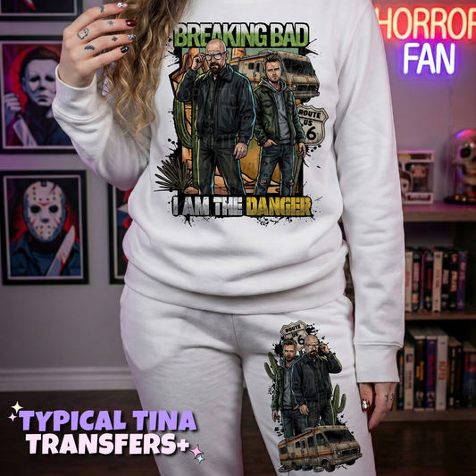 Breaking - I am the Danger| DTF Transfers | POD