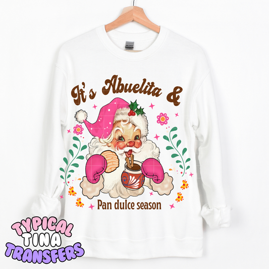 It's Abuelita Season (pink) | DTF Transfer | POD