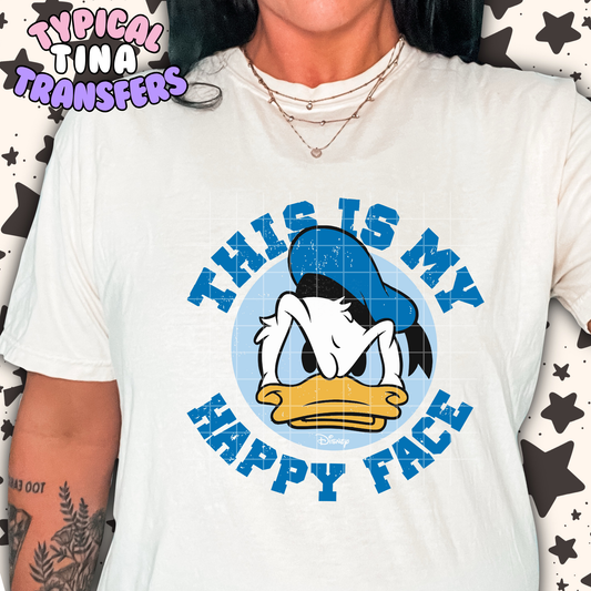 This is my happy face  | DTF Transfer | POD