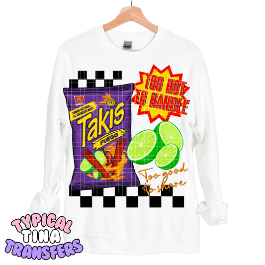 Too Hot to Handle spicy chips | DTF Transfers | POD