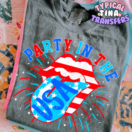 Party in the USA tongue | DTF Transfer | POD