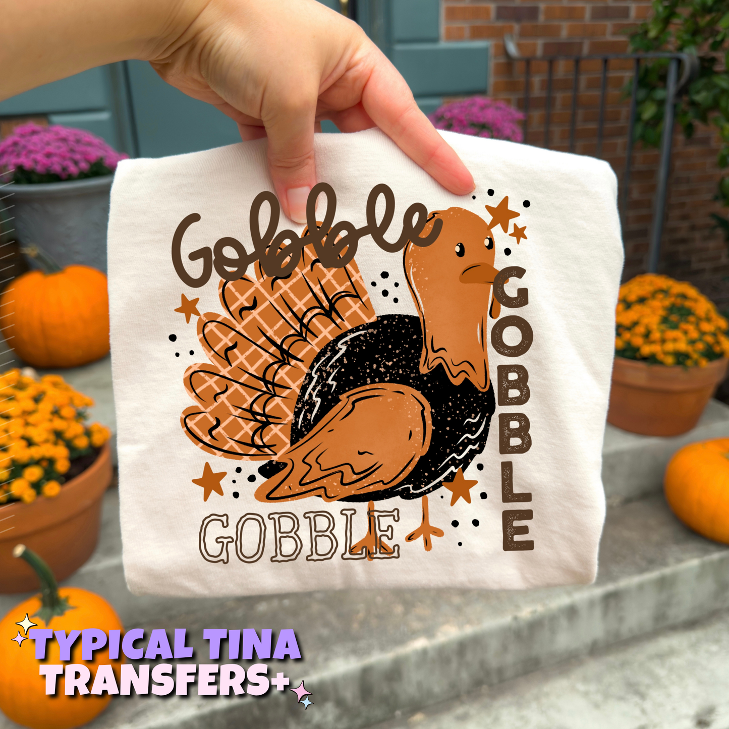 Gobble Gobble Turkey | DTF Transfers | POD