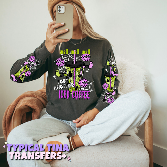 Well, well, well i got another ice coffee | DTF Transfers | POD