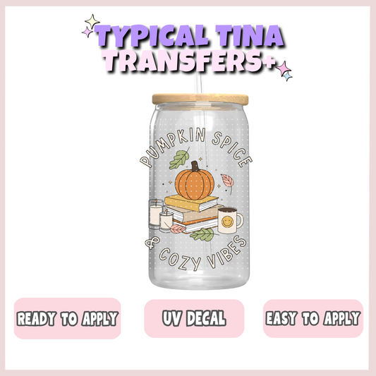 Pumpkin Spice and Cozy Vibes | UV decals | POD