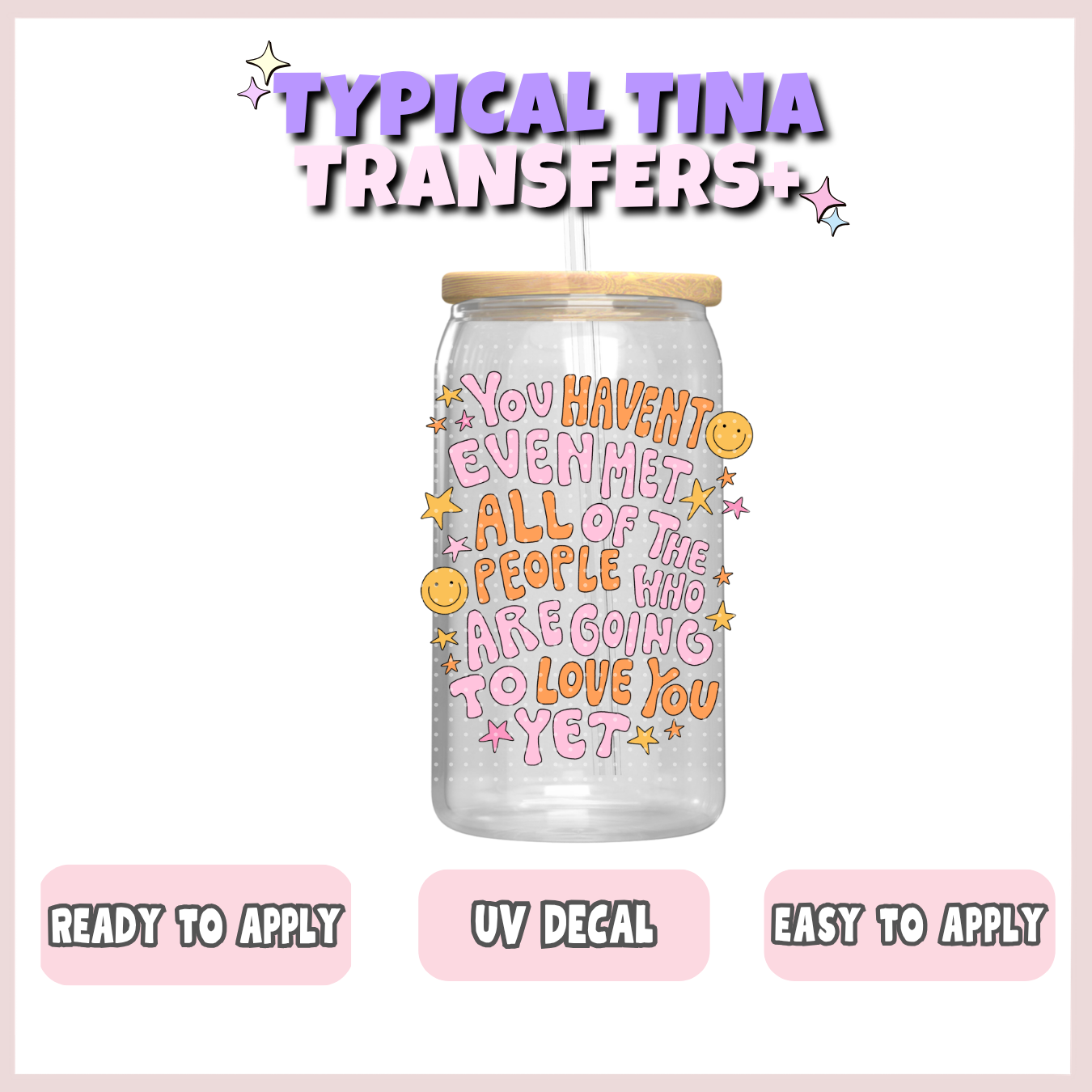 Haven't met everyone | UV decals | POD