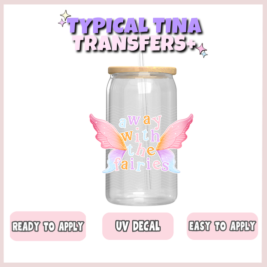 Away with the fairies | UV decals | POD