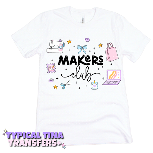 makers club | DTF Transfers | POD
