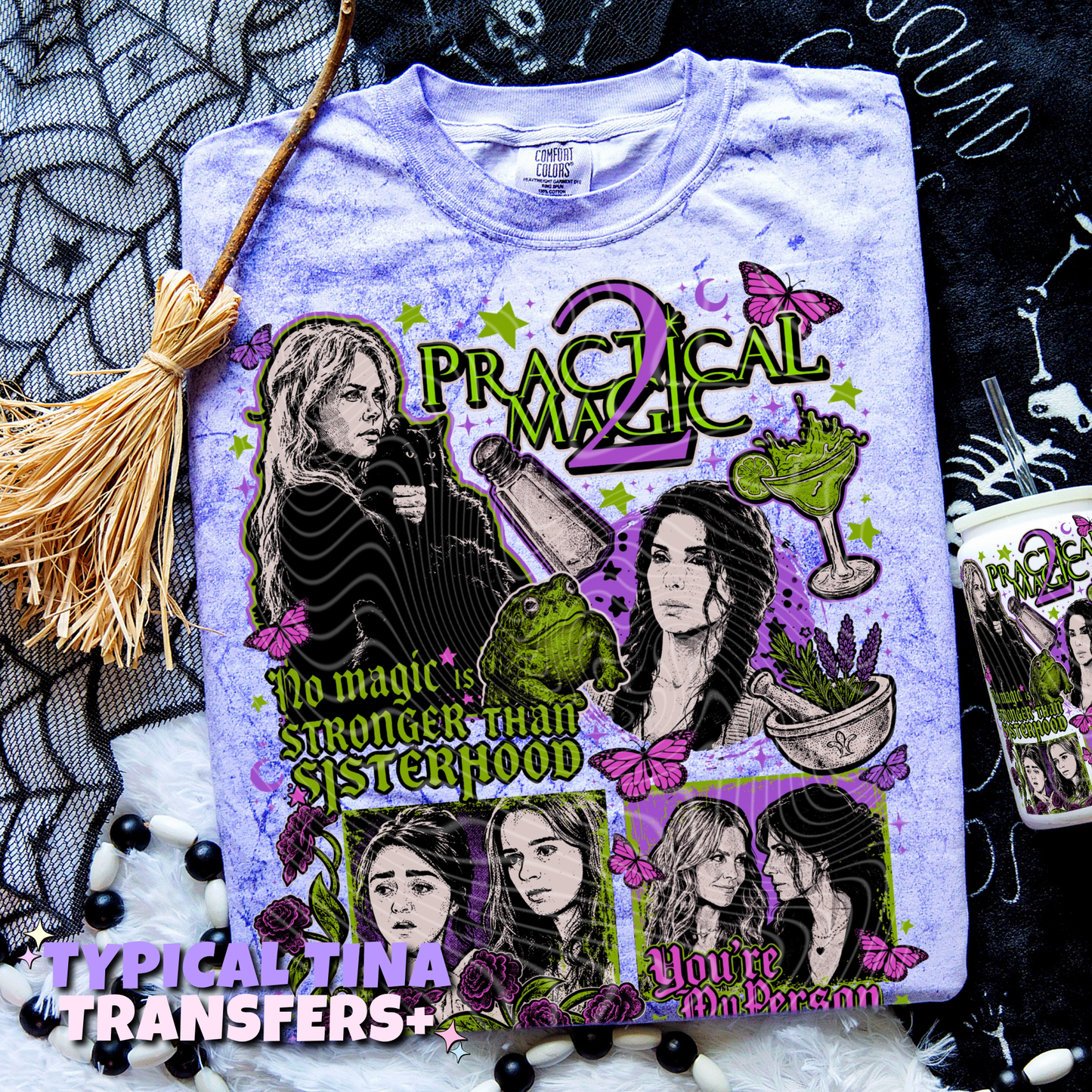 No Magic stronger -- sisters | DTF Transfers | POD