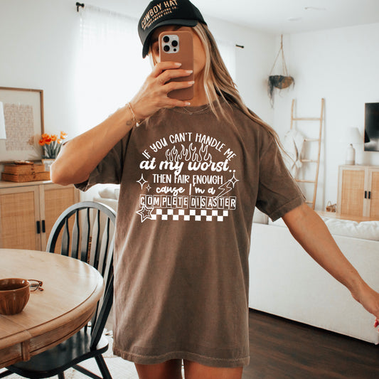 Can't handle me at my worst | DTF Transfer | POD