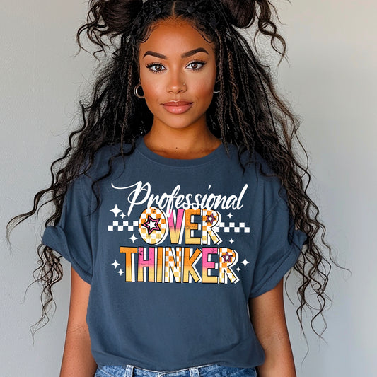 Professional Overthinker | DTF Transfer | POD