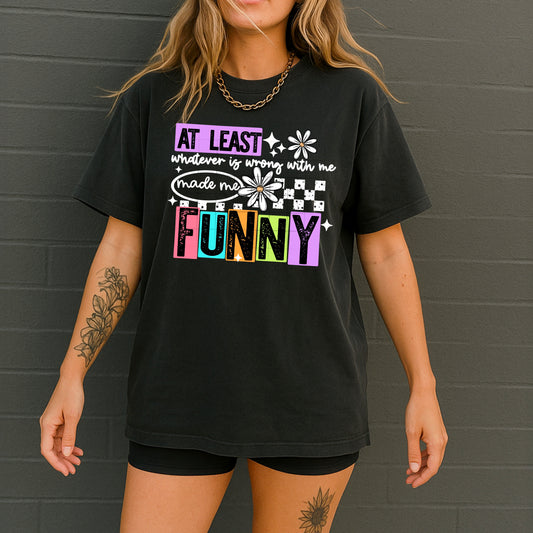 Made me Funny | DTF Transfer | POD