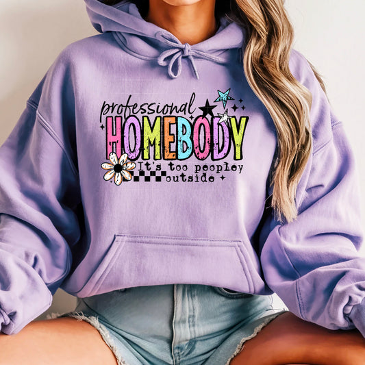 Professional Homebody too peopley outside | DTF Transfer | POD