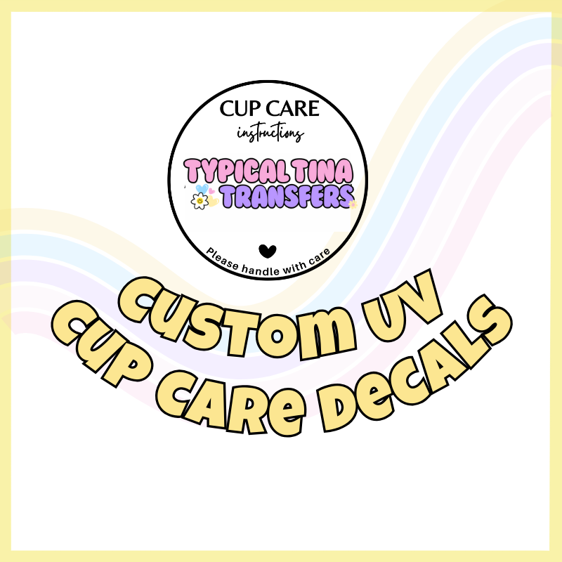 Custom UV 2" Cup Care decals | POD