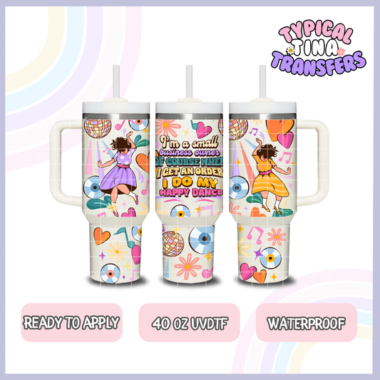 Happy Dance SBO | 40oz UVDTF Wrap | POD