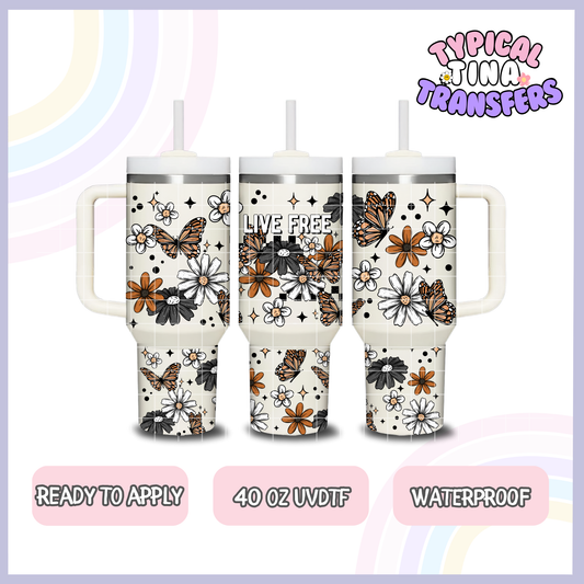 Live Free | 40oz UVDTF Wrap | POD