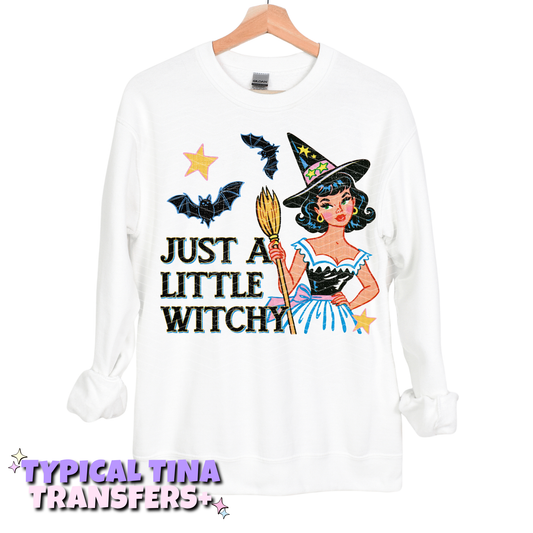 Just a little witchy | DTF Transfers | POD