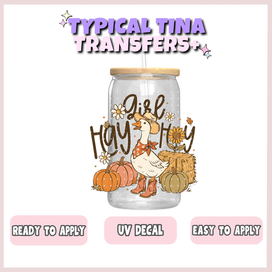 Hay Girl Hey | UV decals | POD