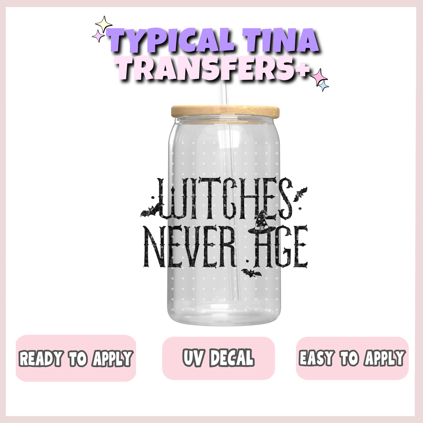 witches never age | UV decals | POD
